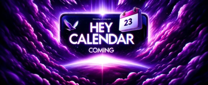 Apple отклонила приложение-календарь Hey Calendar: новая борьба за доступность